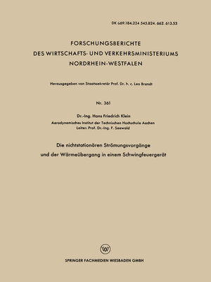 cover image of Die nichtstationären Strömungsvorgänge und der Wärmeübergang in einem Schwingfeuergerät